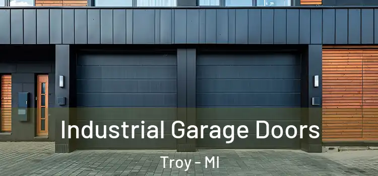  Industrial Garage Doors Troy - MI