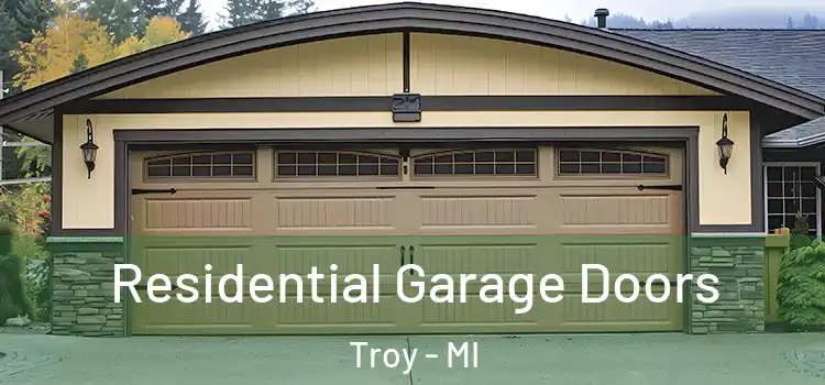  Residential Garage Doors Troy - MI